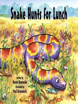 cover image of Snake Hunts for Lunch